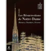 Les résurrections de Notre-Dame